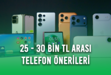 25 - 35 Bin TL Arası En İyi Telefonlar 2026: Fiyat/Performans Rehberi